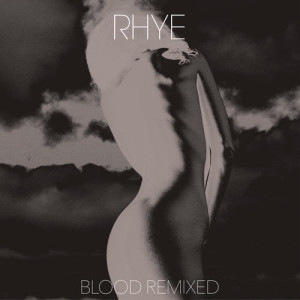 ดาวน์โหลดและฟังเพลง Phoenix (Little Dragon Remix) พร้อมเนื้อเพลงจาก Rhye