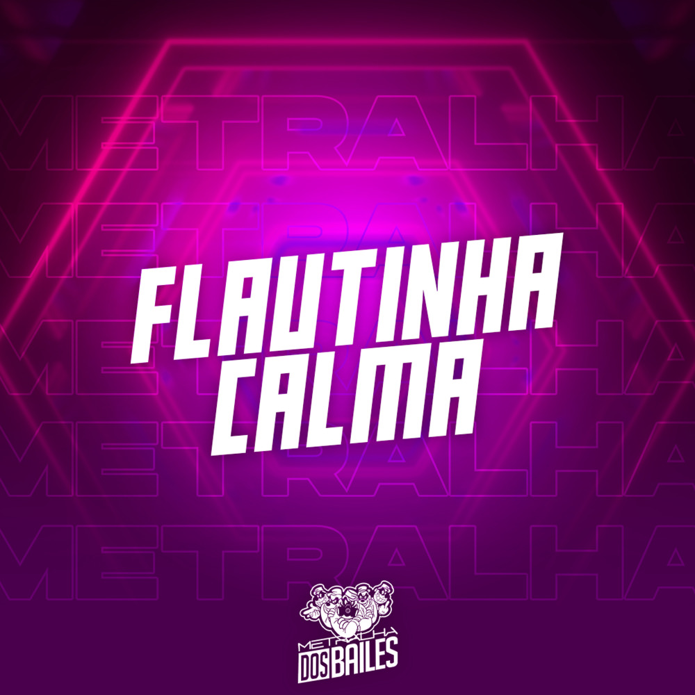 Flautinha Calma