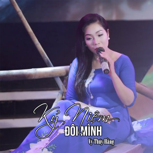 Album Kỷ Niệm Đôi Mình #1 from Vy Thúy Hằng