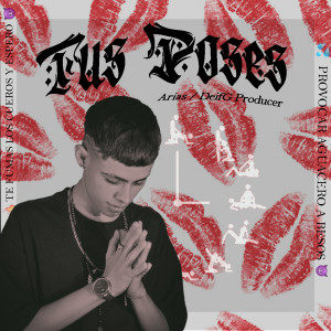 ดาวน์โหลดและฟังเพลง Tus poses พร้อมเนื้อเพลงจาก Esteban Arias