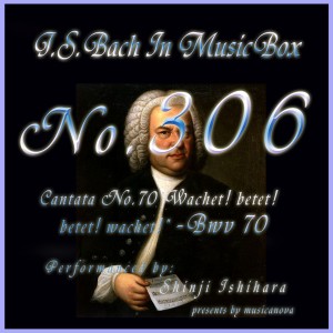 收聽Shinji Ishihara的9. Recitativo, BWV 70 (Musical Box)歌詞歌曲