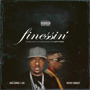 Listen to Finessin (feat. Boosie Badazz) (Explicit) song with lyrics from BiggDawg C-Loc
