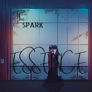 The Spark的專輯ESSENCE