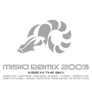 อัลบัม MISIA REMIX 2003 KISS IN THE SKY (DIGITAL EXCLUSIVE) ศิลปิน MISIA