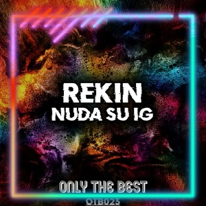 收听Rekin的Nuda Su Ig歌词歌曲