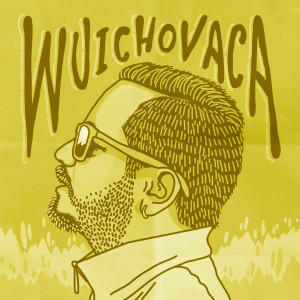 ดาวน์โหลดและฟังเพลง Mambeado พร้อมเนื้อเพลงจาก Wuichovaca
