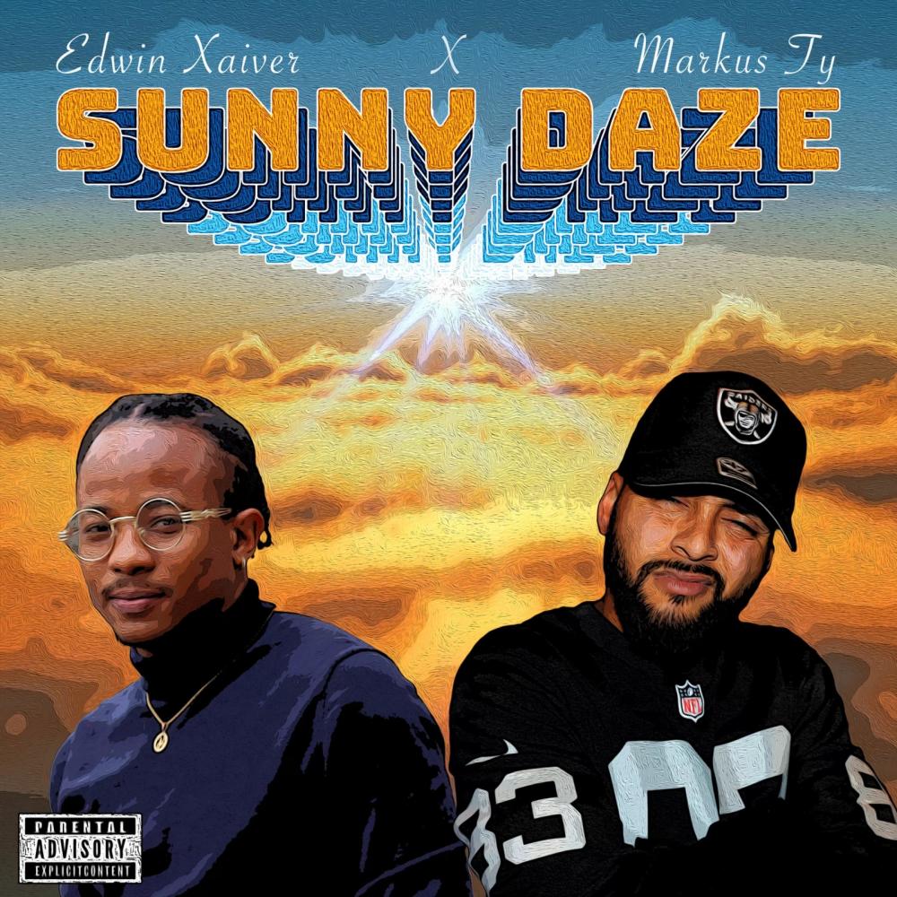Sunny Daze (feat. Markus Ty) (Explicit)