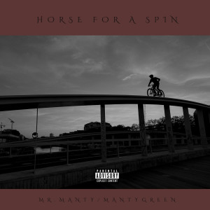 Album Horse for a Spin (Explicit) from Mantygreen