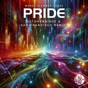 Morsy的專輯Pride (StoneBridge & Sam Frandisco Remix)