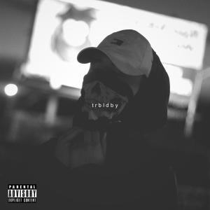 steven jame$的專輯Trbldby (Explicit)