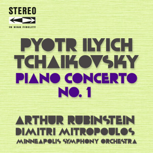 Album Tchaikovsky Piano Concerto No.1 from Arthur Rubinstein