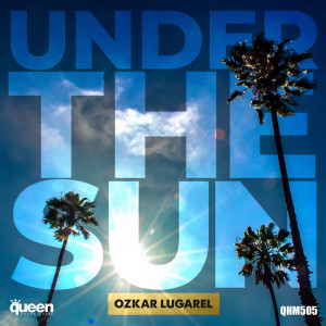 อัลบัม Under the Sun ศิลปิน Ozkar Lugarel