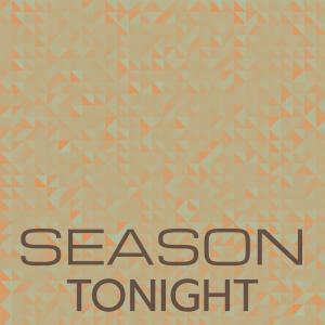 Season Tonight dari Various