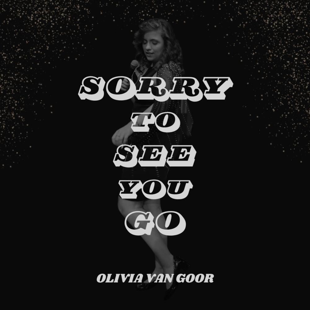Sorry To See You Go