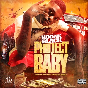 ดาวน์โหลดและฟังเพลง Project Baby 2 (Explicit) พร้อมเนื้อเพลงจาก Kodak Black