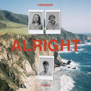 Album Alright oleh FRENSHIP