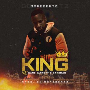 dopeBeatz的專輯King (feat. kane Jarrett & Barzman) (Explicit)