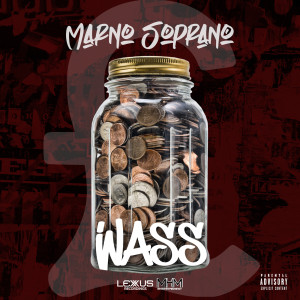 Listen to Wass song with lyrics from Marno Soprano
