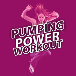 อัลบัม Pumping Power Workout ศิลปิน Power Workout