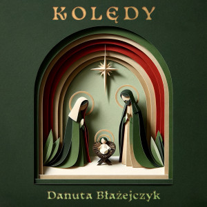 Listen to Przybieżeli do Betlejem song with lyrics from Danuta Błażejczyk