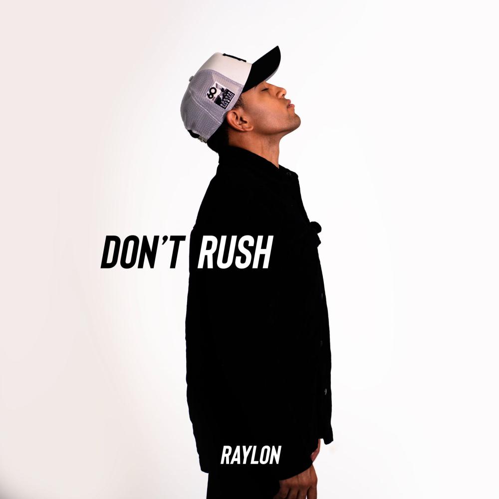 Dont Rush