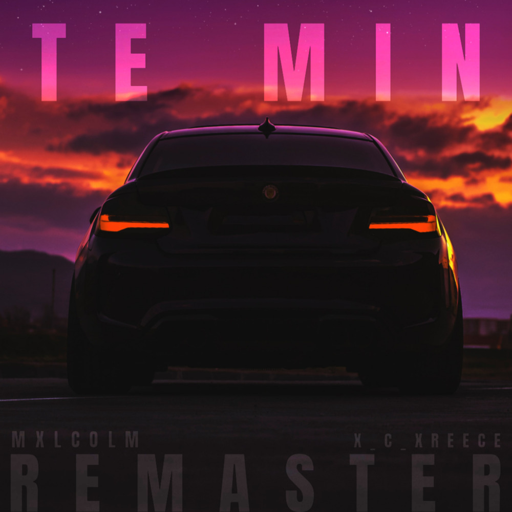 Te Min (2023 Remaster|Explicit)