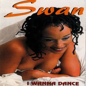 ดาวน์โหลดและฟังเพลง I Wanna Dance พร้อมเนื้อเพลงจาก Swan