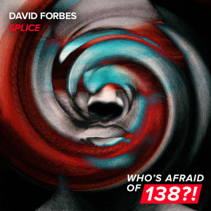 收聽David Forbes的Splice (Extended Mix)歌詞歌曲