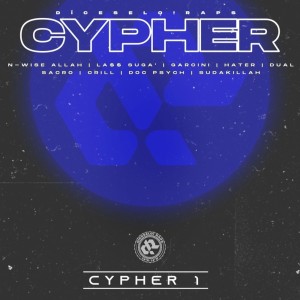 Album Cypher 1 from Díceselo!RAPS