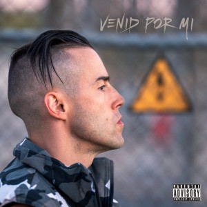 Album Venid Por Mí (Explicit) from 