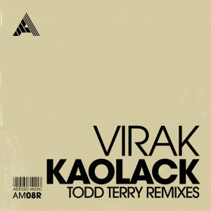 Listen to Kaolack (Todd Terry Remix) (Extended Mix) (Extended Mix|Todd Terry Remix) song with lyrics from Virak