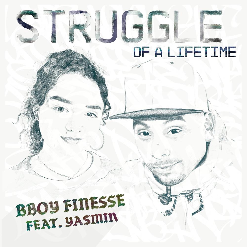 Struggle of a Lifetime (feat. Yasmin) (Explicit)