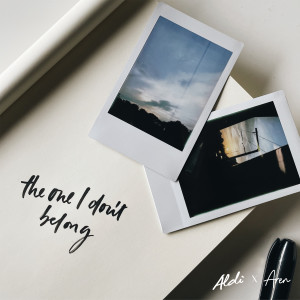 Album The One I Don't Belong oleh Michael Aldi