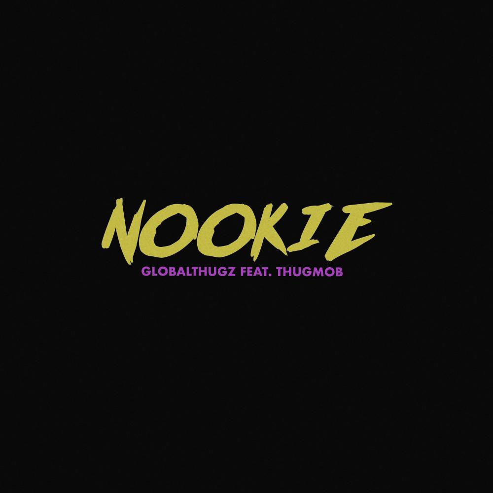 nookie (feat. thugmob) (Explicit)