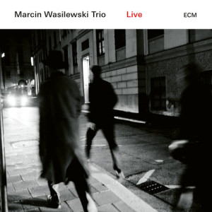 收聽Marcin Wasilewski Trio的Austin (Live)歌詞歌曲