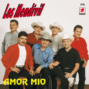 อัลบัม Amor Mío ศิลปิน Los Mendivil