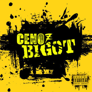 Album Bigot (Explicit) from 