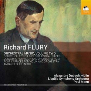 Alexandre Dubach的專輯Richard Flury: Orchestral Music, Vol. 2