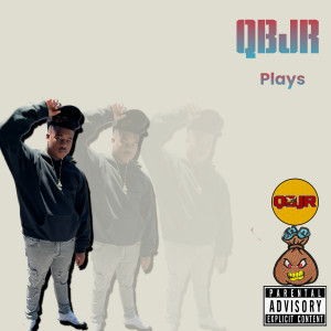 Album Plays (Explicit) from QBJR