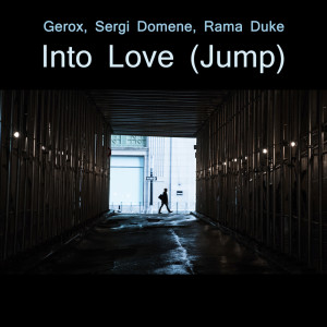 Gerox的专辑Into Love (Jump)