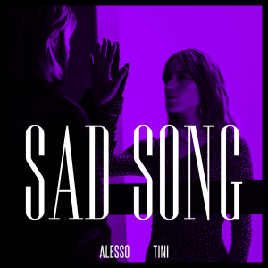 อัลบัม Sad Song ศิลปิน Alesso