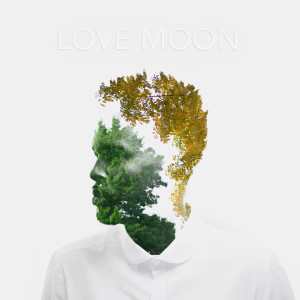 Dengarkan lagu Love Moon nyanyian Josiah Bell dengan lirik