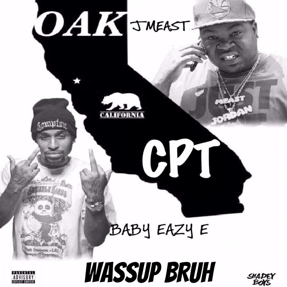 Wassup Bruh (Explicit)