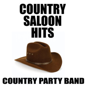 Country Party Band的專輯Country Saloon Hits