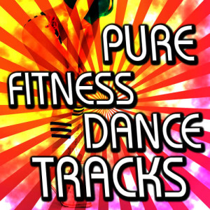 Platinum Hit Players的專輯Pure Fitness Dance Tracks! Burn Fat Lose Weight Bootcamp Muscle Shape Up