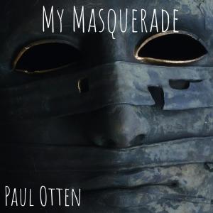 Paul Otten的專輯My Masquerade