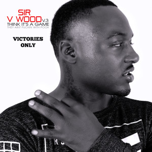 Listen to Come Get Her (feat. Ray Los) (Explicit) song with lyrics from Sir V Wood