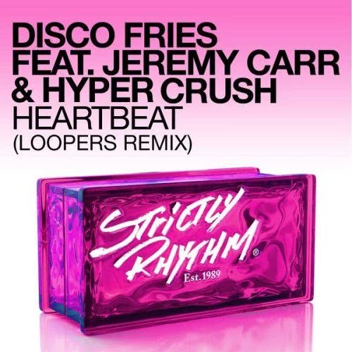 Heartbeat (feat. Jeremy Carr & Hyper Crush) [Loopers Remix] (Loopers Remix)