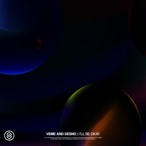 Album I'll Be Okay from VEME