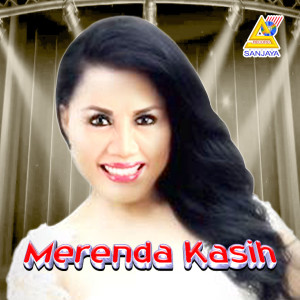 收听Rita Sugiarto的Merenda Kasih歌词歌曲